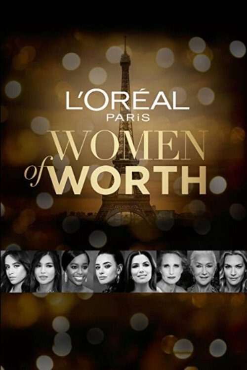 L'Oreal Paris Women of Worth — постер
