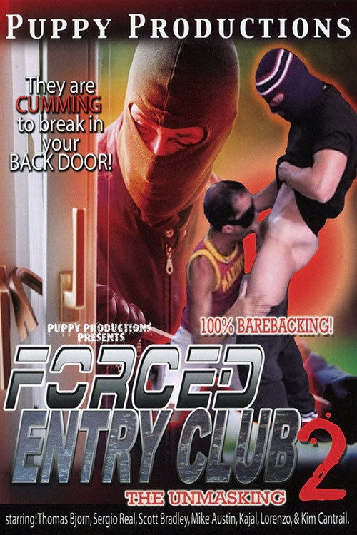 Forced Entry Club II: The UnMasking — постер