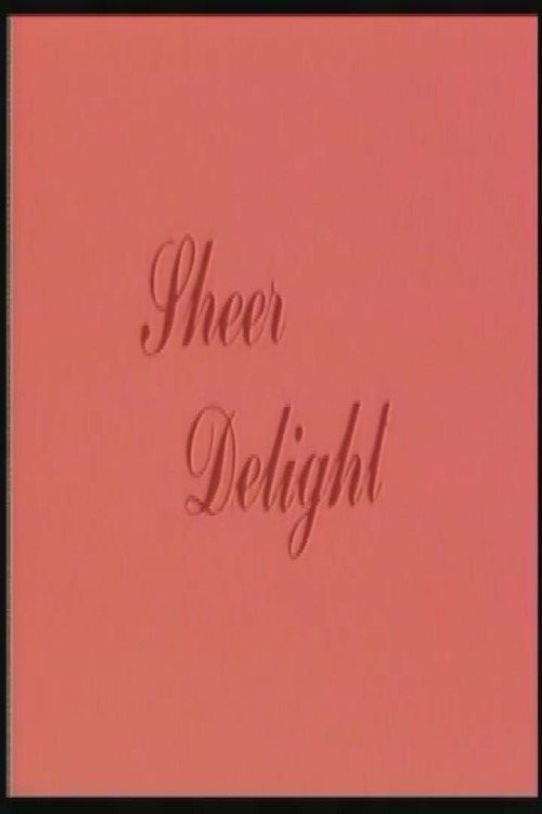 Sheer Delight — постер