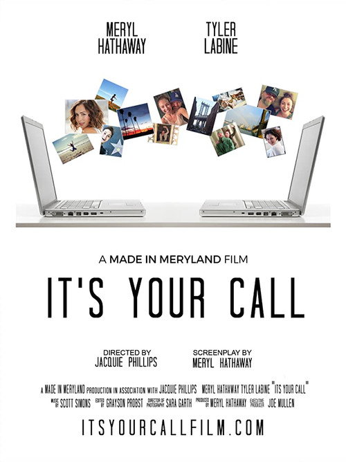 It's Your Call — постер