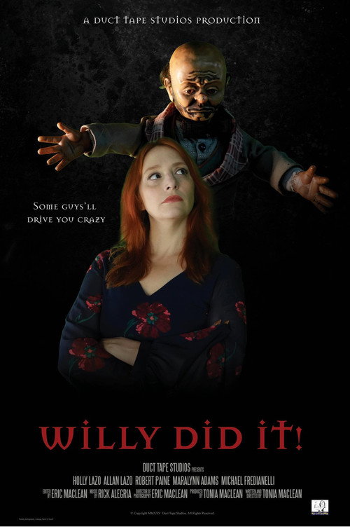 Willy Did It! — постер