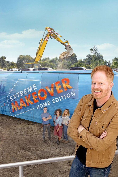 Extreme Makeover: Home Edition — постер