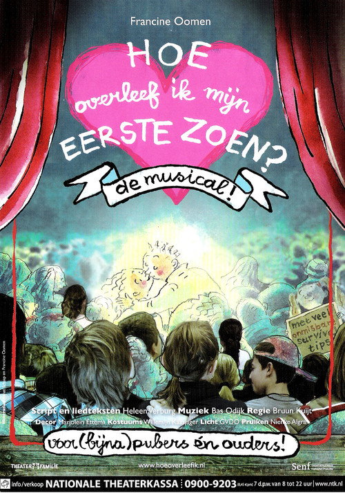 Hoe Overleef Ik Mijn Eerste Zoen?: De Musical — постер
