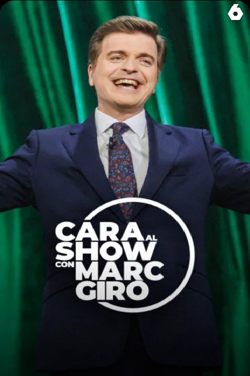 Cara al Show con Marc Giró — постер