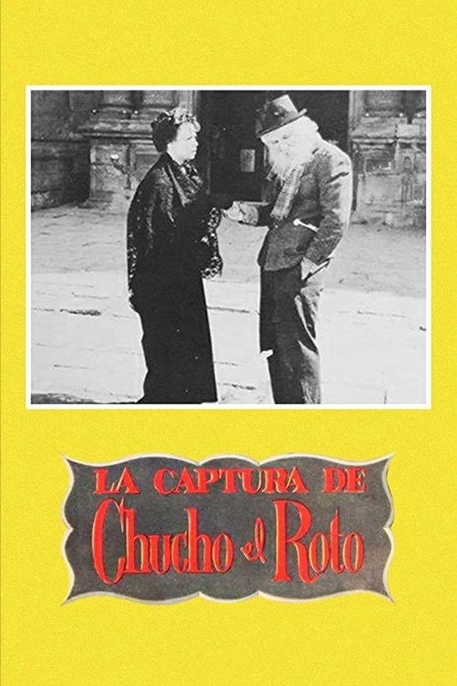 La captura de Chucho el Roto — постер