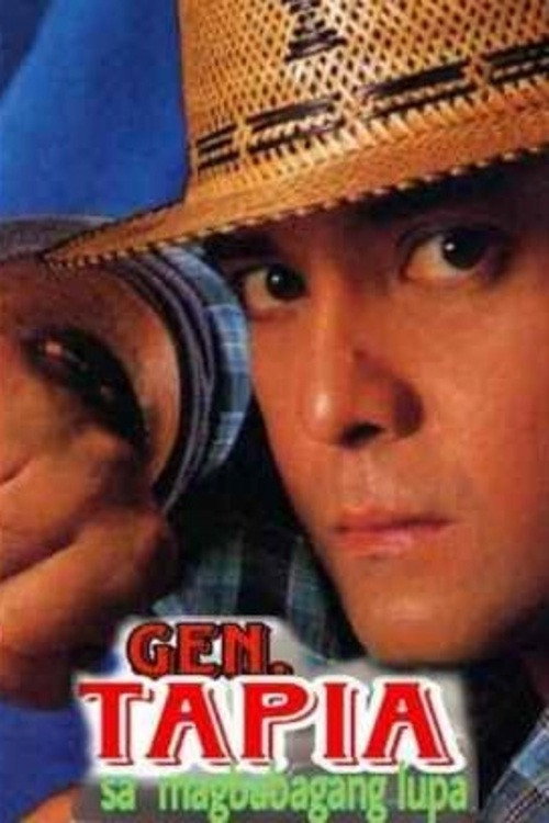 Gen. Tapia: Sa Nagbabagang Lupa — постер
