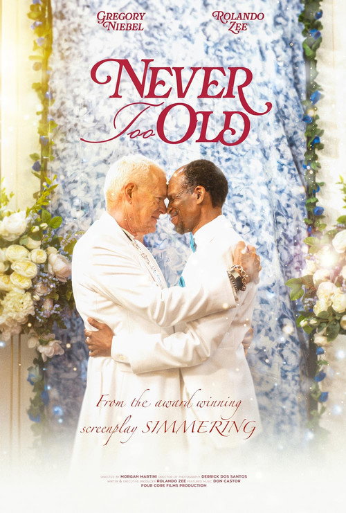 Never Too Old — постер