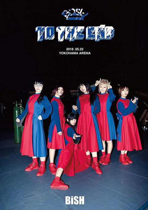 BiSH - TO THE END — постер