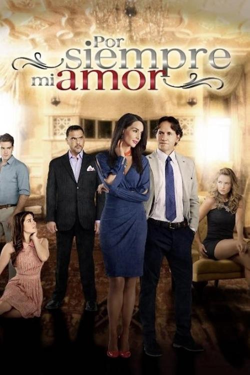 Por Siempre mi Amor — постер