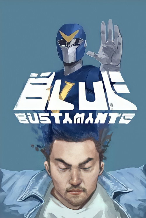 Blue Bustamante — постер