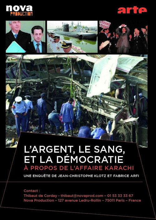 L'argent, le sang et la démocratie, à propos de l'affaire Karachi — постер
