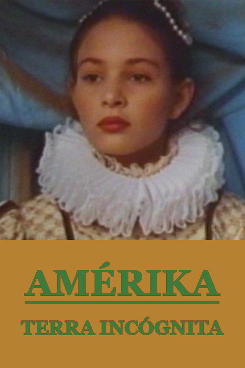 Amérika, terra incógnita — постер