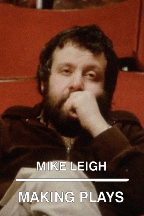 Mike Leigh: Making Plays — постер