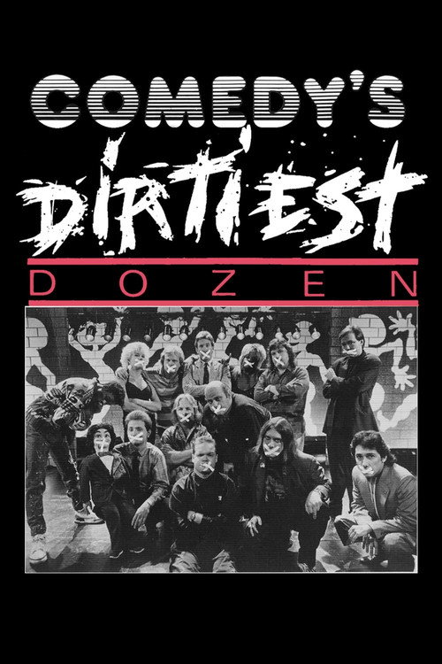 Comedy's Dirtiest Dozen — постер