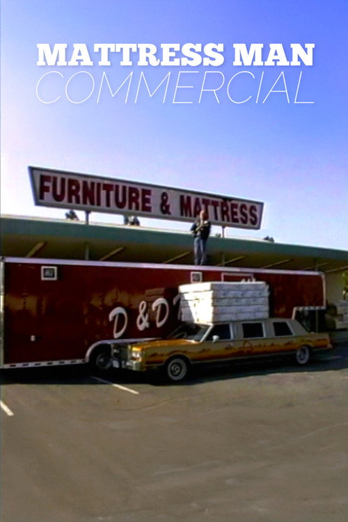 Mattress Man Commercial — постер