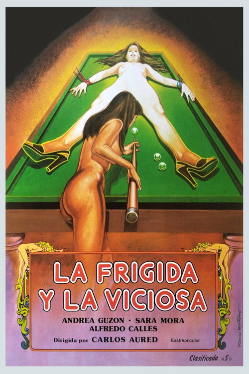 La frígida y la viciosa — постер