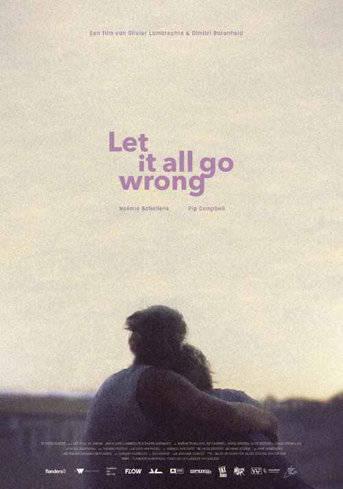Let It All Go Wrong — постер