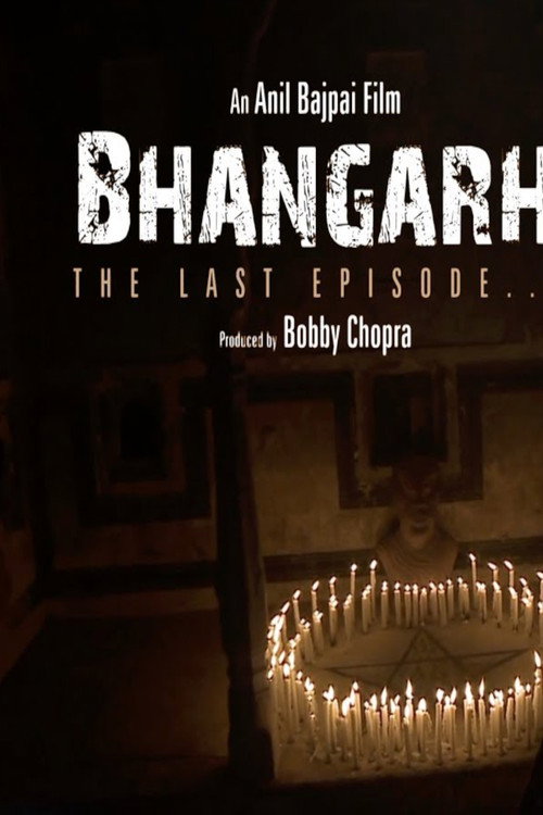 Bhangarh: The Last Episode — постер