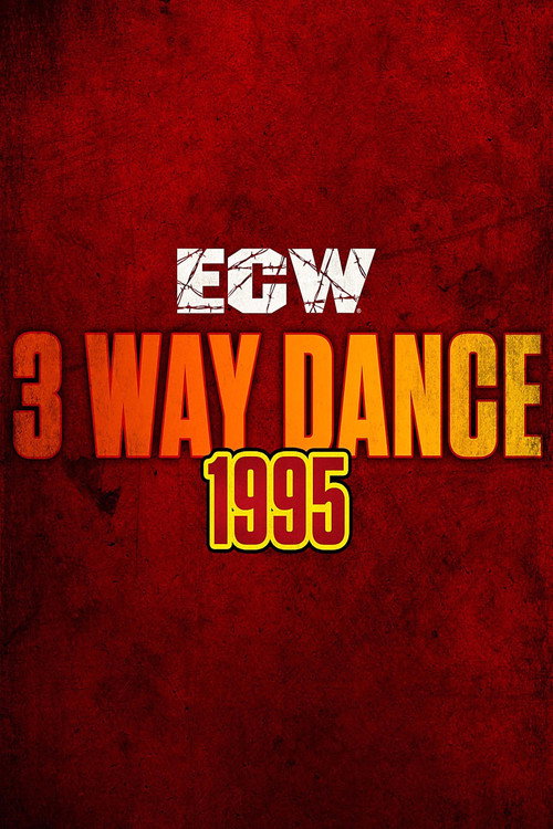 ECW 3 Way Dance — постер