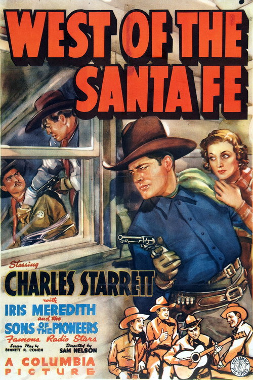 West of the Santa Fe — постер