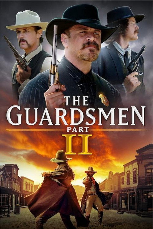 The Guardsmen: Part 2 — постер