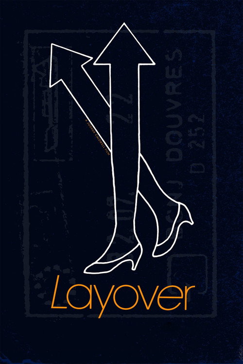 Layover — постер