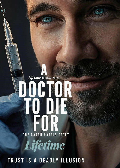 A Doctor to Die For: The Sarah Harris Story — постер