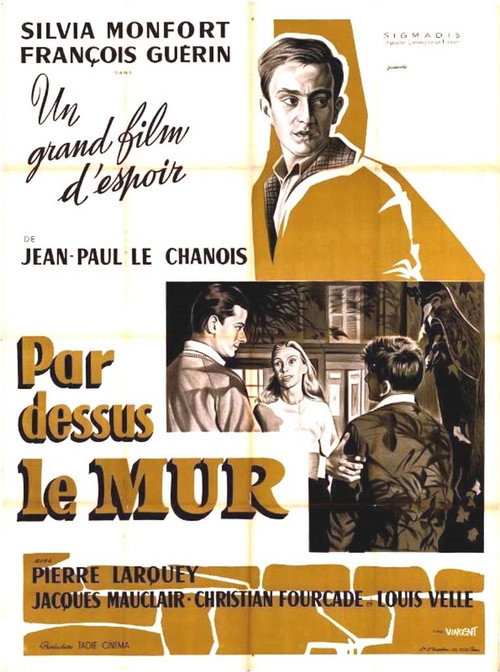 Par-dessus le mur — постер
