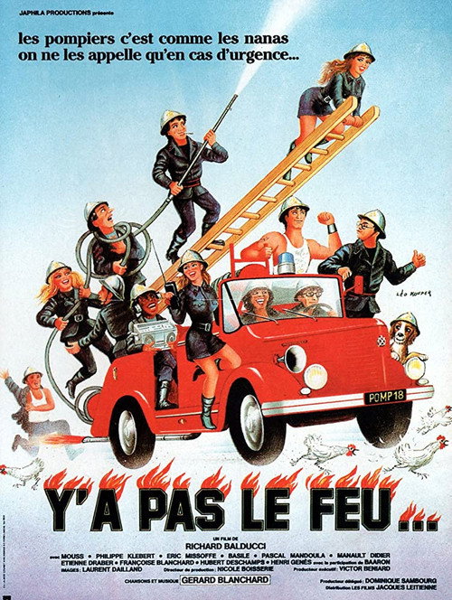 Y'a pas le feu... — постер