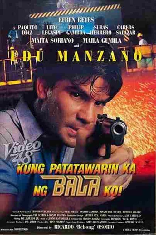 Kung Patatawarin Ka Ng Bala Ko — постер