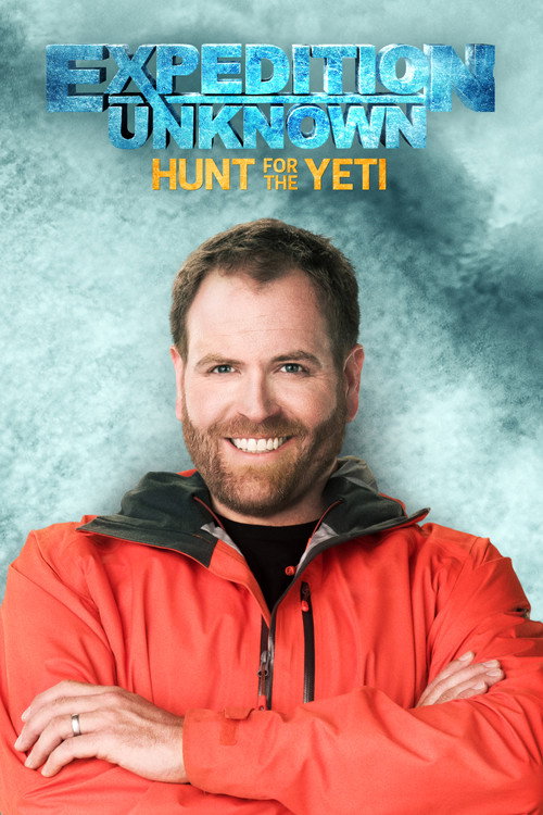 Expedition Unknown: Hunt for the Yeti — постер