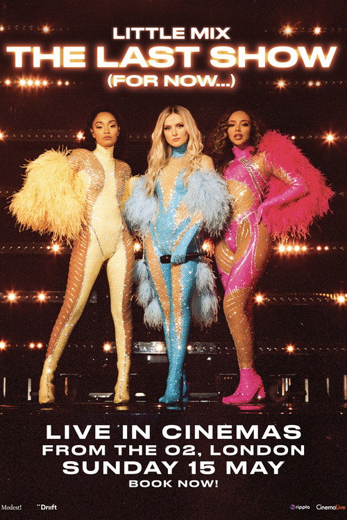 Little Mix: The Last Show (For Now...) — постер
