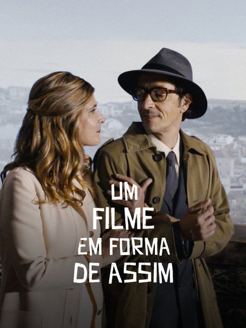Um Filme em Forma de Assim — постер