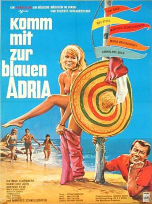 Komm mit zur blauen Adria — постер