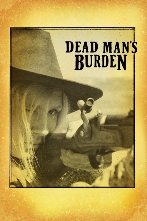 Dead Man's Burden — постер