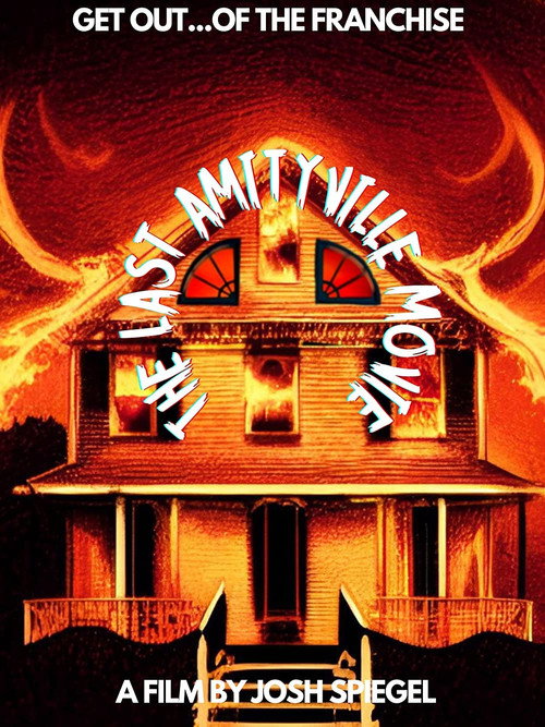 The Last Amityville Movie — постер