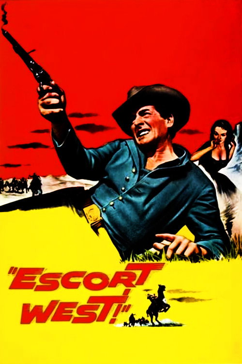 Escort West — постер