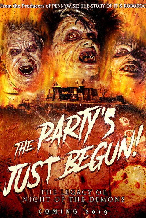 The Party's Just Begun: The Legacy of Night of The Demons — постер