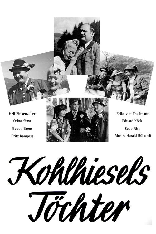 Kohlhiesels Töchter — постер