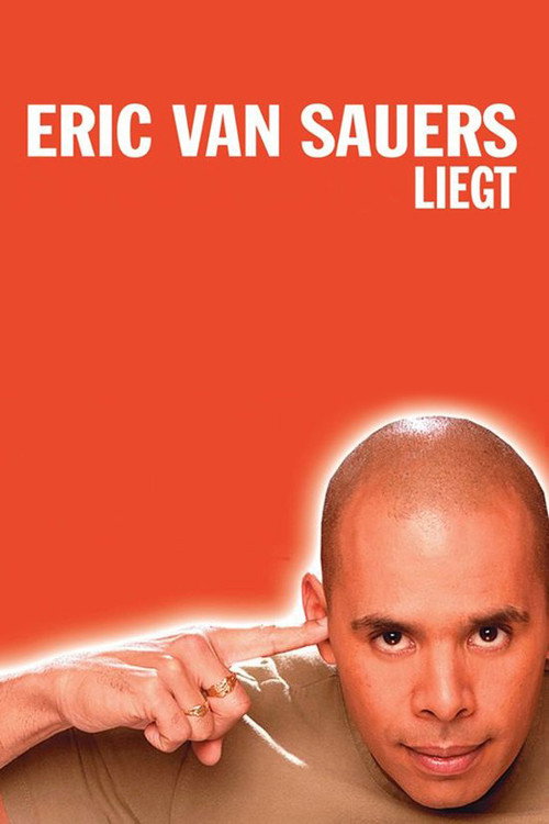 Eric van Sauers: Liegt — постер