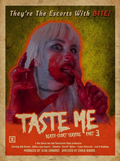 Taste Me: Death-Scort Service Part 3 — постер
