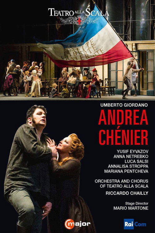 Giordano: Andrea Chénier - Teatro alla Scala — постер