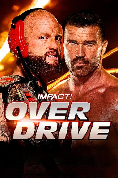 IMPACT Wrestling: Over Drive 2022 — постер