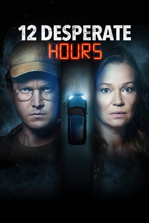12 Desperate Hours — постер