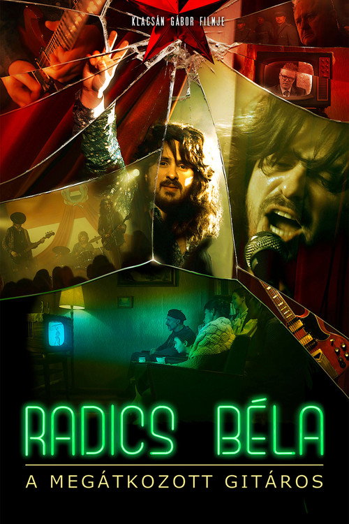 Radics Béla – A megátkozott gitáros — постер
