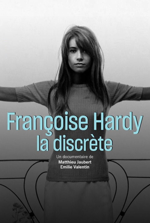 Françoise Hardy - La discrète — постер