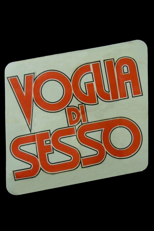 Voglia di sesso — постер
