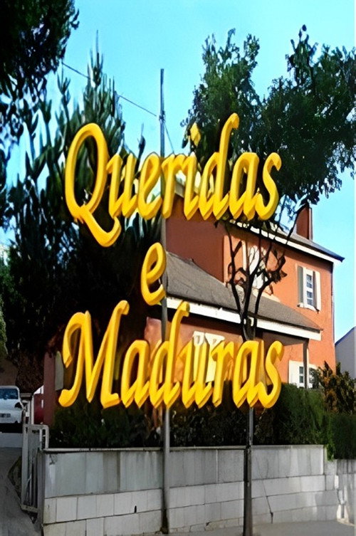 Queridas e Maduras — постер