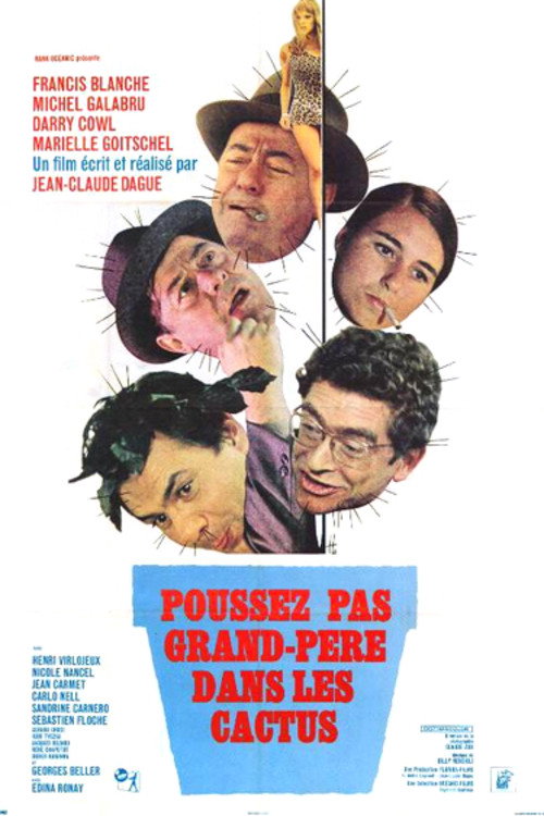 Poussez pas grand-père dans les cactus — постер