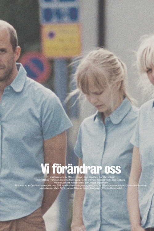 Vi förändrar oss — постер